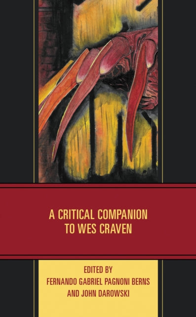 Book cover of: Critical Companion to Wes Craven. By: Fernando Gabriel Pagnoni Berns