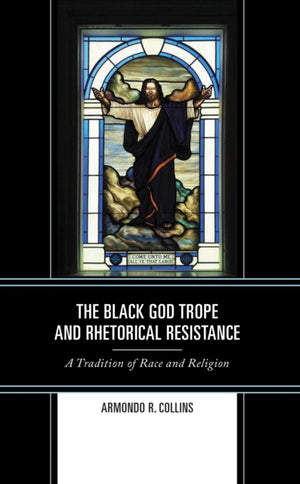 The Black God Trope and Rhetorical Resistance