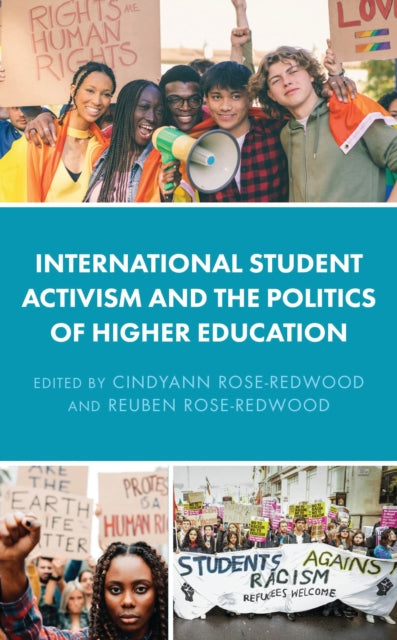 Book cover of: International Student Activism and the Politics of Higher Education. By: Marian Counihan