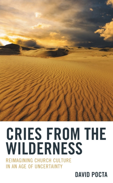 Book cover of: Cries from the Wilderness. By: David Pocta