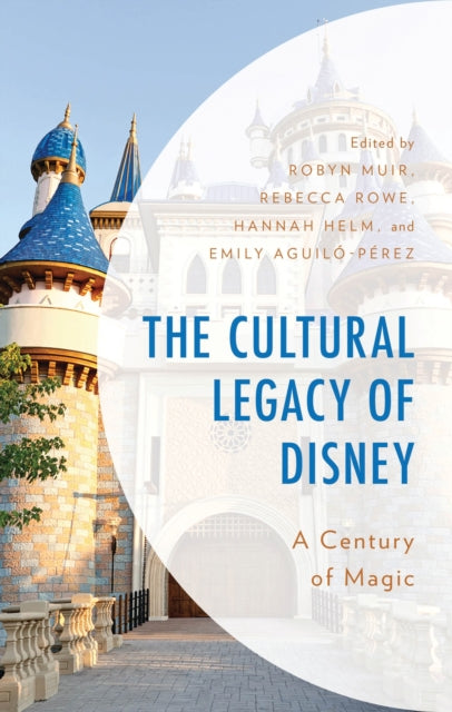 Book cover of: Cultural Legacy of Disney. By: Robyn Muir