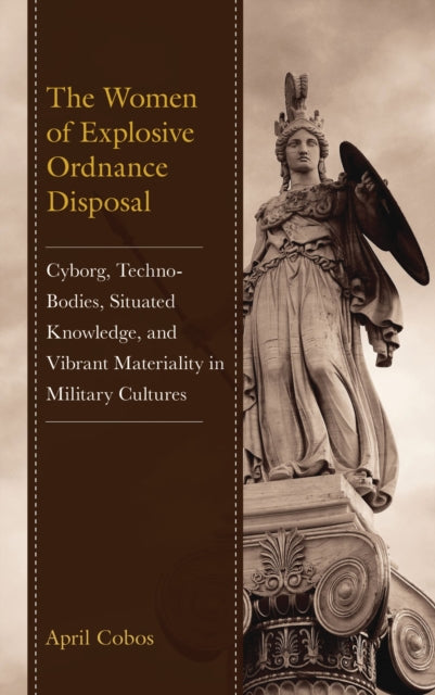 Book cover of: Women of Explosive Ordnance Disposal. By: April Cobos