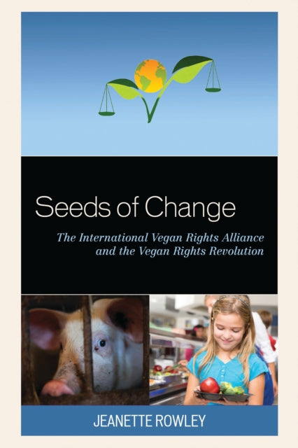 Book cover of: Seeds of Change. By: Jeanette Rowley