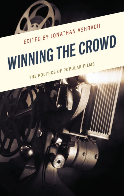 Book cover of: Winning the Crowd. By: Jonathan Ashbach