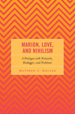 Marion, Love, and Nihilism