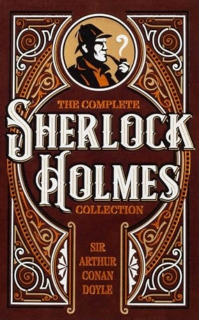 Book cover of: Complete Sherlock Holmes Collection. By: Arthur Conan Doyle
