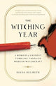 Book cover of: Witching Year. By: Diana Helmuth