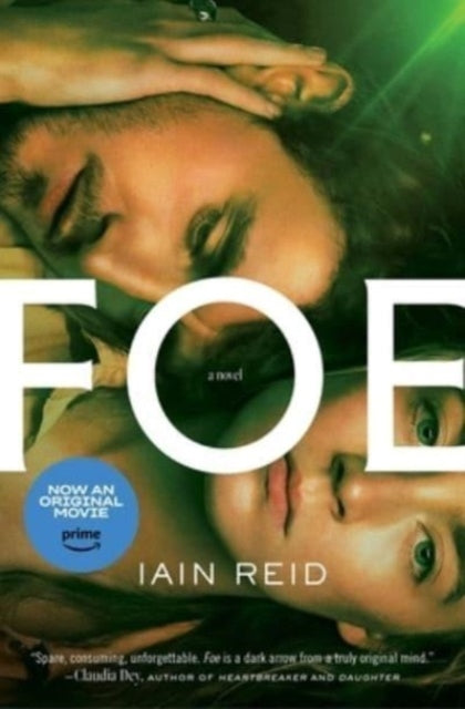 Book cover of: Foe. By: Iain Reid