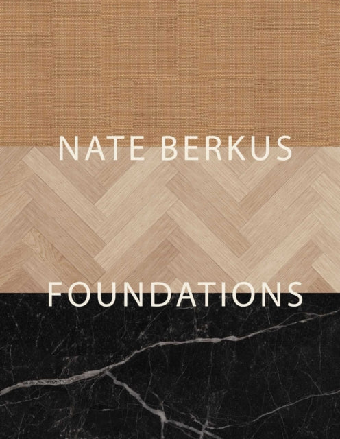Book cover of: Foundations. By: Nate Berkus