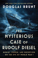 Book cover of: Mysterious Case of Rudolf Diesel