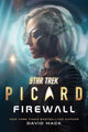 Book cover of: Star Trek: Picard: Firewall
