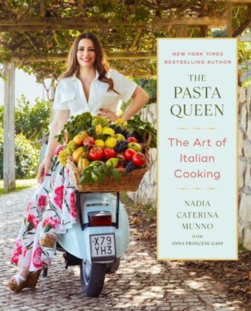 Book cover of: Pasta Queen: The Art of Italian Cooking. By: Nadia Caterina Munno