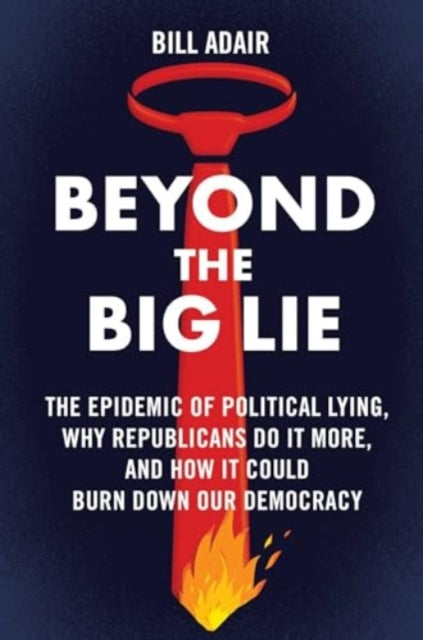 Book cover of: Beyond the Big Lie