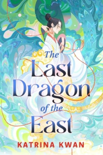 Book cover of: Last Dragon of the East