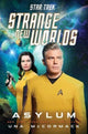 Book cover of: Star Trek: Strange New Worlds: Asylum