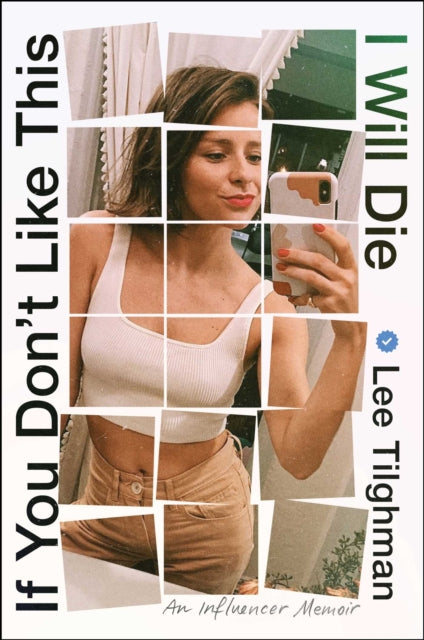 Book cover of: If You Don't Like This, I Will Die