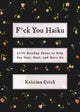 Book cover of: F*ck You Haiku. By: Kristina Grish