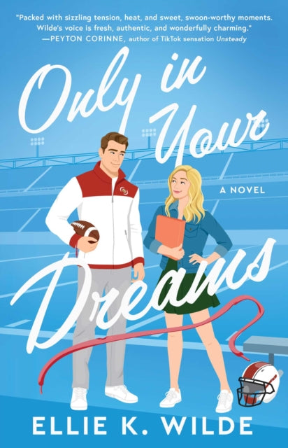 Only in Your Dreams, A Novel 9781668202098 Ellie K. Wilde