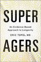 Book cover of: Super Agers