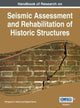 Book cover of: Handbook of Research on Seismic Assessment and Rehabilitation of Historic Structures, Vol 1. By: Panagiotis G. Asteris