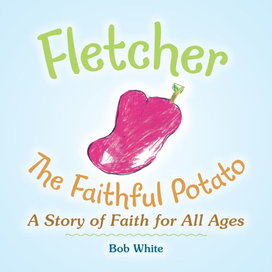 Book cover of: Fletcher. By: Bob White