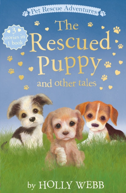 Book cover of: Rescued Puppy and Other Tales. By: Holly Webb