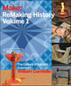 Book cover of: ReMaking History, Volume 1. By: William Gurstelle
