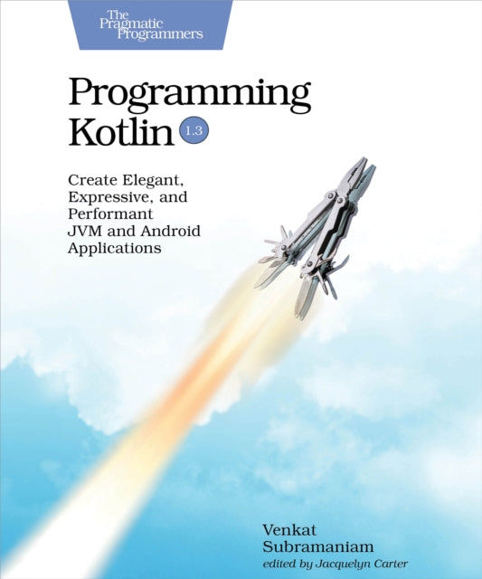 Book cover of: Programming Kotlin. By: Venkat Subramaniam
