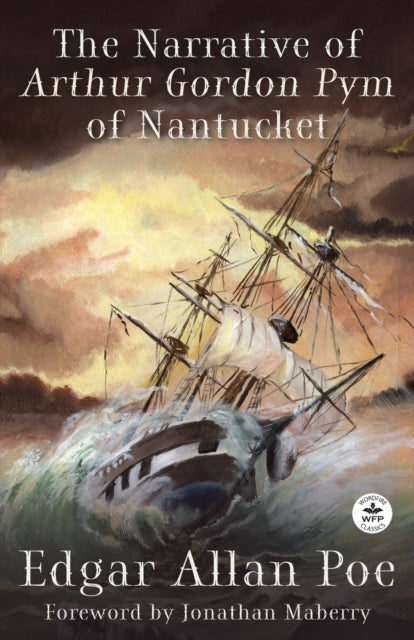 Book cover of: Narrative of Arthur Gordon Pym of Nantucket. By: Edgar Allan Poe