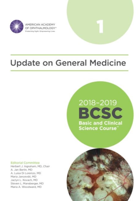 Book cover of: 2018-2019 Basic and Clinical Science Course (BCSC), Section 1: Update on General Medicine