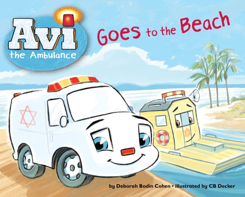 Avi the Ambulance Goes to the Beach