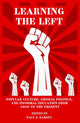 Book cover of: Learning the Left. By: Paul J. Ramsey