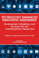 Book cover of: Technology Enhanced Innovative Assessment. By: Hong Jiao