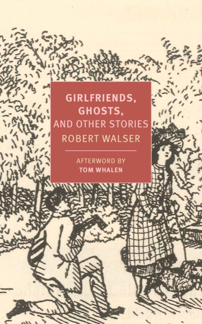 Book cover of: Girlfriends, Ghosts, And Other Stories. By: Robert Walser