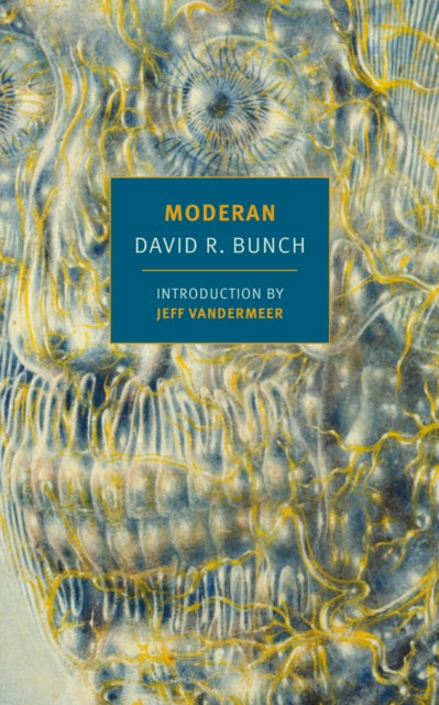 Book cover of: Moderan. By: David R. Bunch