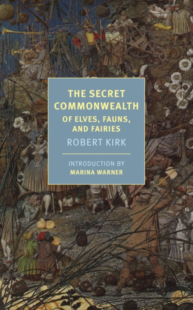 Book cover of: Secret Commonwealth. By: Robert Kirk
