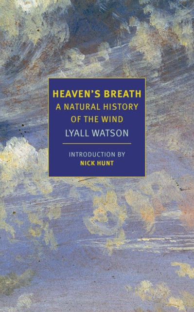 Book cover of: Heaven's Breath. By: Lyall Watson