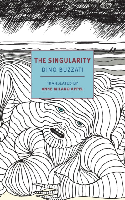 Singularity 9781681378008 Dino Buzzati