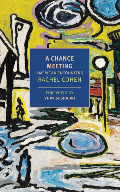 Book cover of: Chance Meeting. By: Rachel Cohen