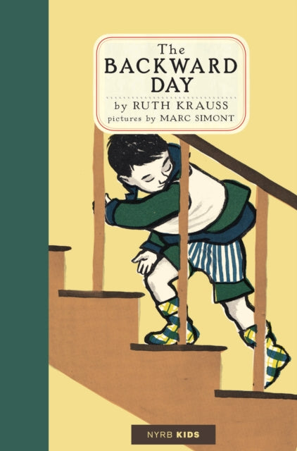 Book cover of: Backward Day. By: Ruth Krauss