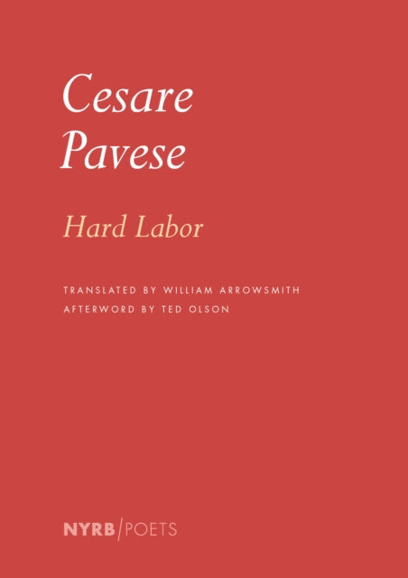 Hard Labor 9781681378787 Cesare Pavese