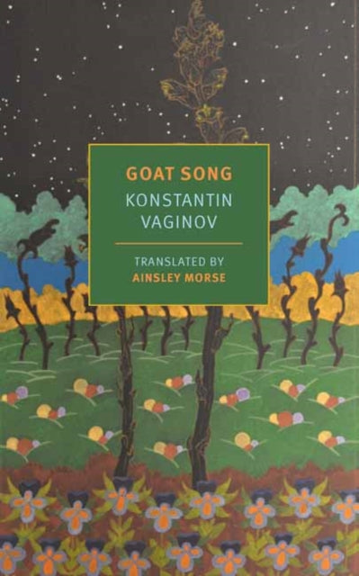 Goat Song 9781681378886 Konstantin Vaginov