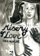 Misery of Love 9781681379180 Yvan Alagbé