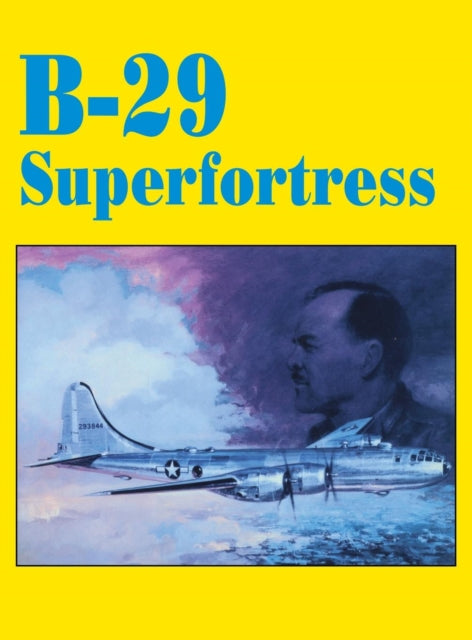 Book cover of: B-29 Superfortress. By: Turner Publishing