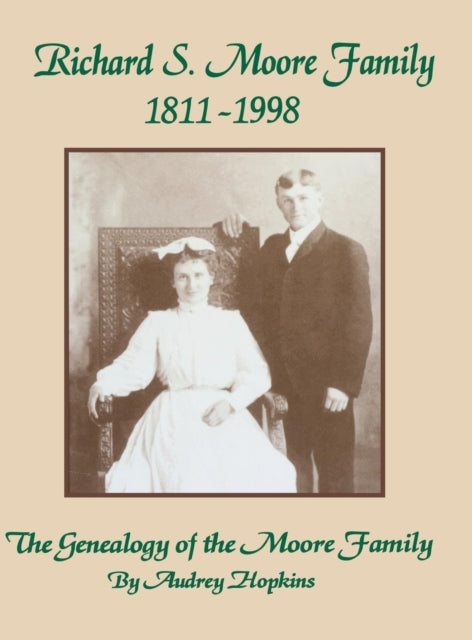 Book cover of: Richard S. Moore Family. By: Turner Publishing