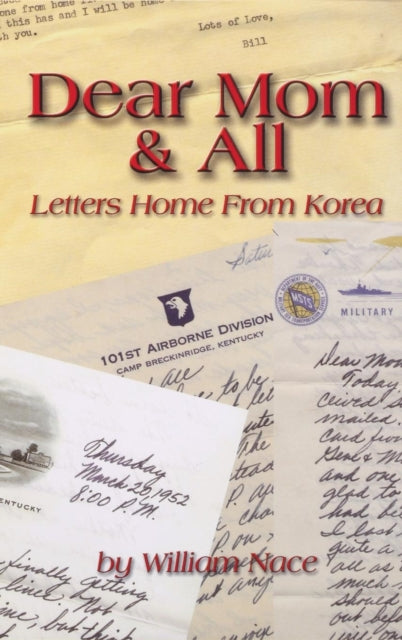Book cover of: Dear Mom & All. By: William Nace