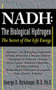 Book cover of: NADH: The Biological Hydrogen. By: George D. Birkmayer