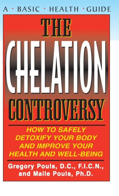 Book cover of: Chelation Controversy. By: Gregory Pouls