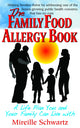 Book cover of: Family Food Allergy Book. By: Mireille Schwartz