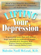 Book cover of: Lifting Your Depression. By: Malcolm N. McLeod